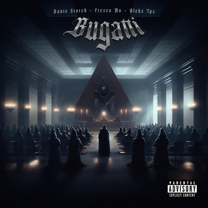 Bugatti (Explicit)