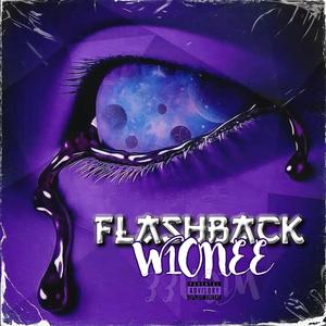 FLASHBACK (feat. W1ONEE) (Explicit)