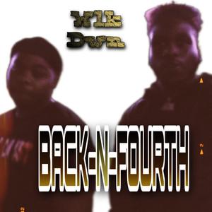Back N Fourth (Explicit)