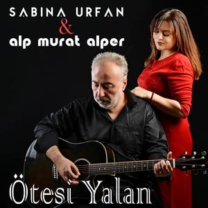 Ötesi Yalan (feat. Alp Murat Alper)