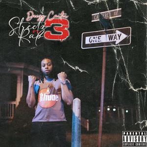 Streetz Or Rap 3 (Explicit)