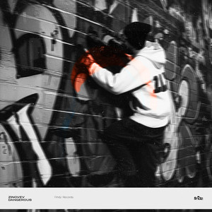 Dangerous (Explicit)
