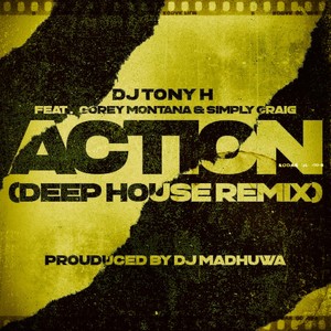 Action (feat. Corey Montana & Simply Craig)