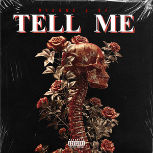 Tell Me (Explicit)