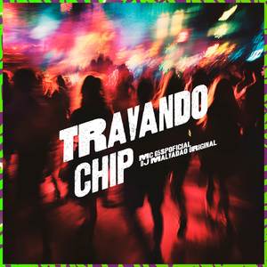 Travando chip (Explicit)
