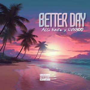 Better Day