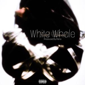 White Whale (Explicit)