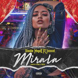 Mirala(feat. Joeaxel)