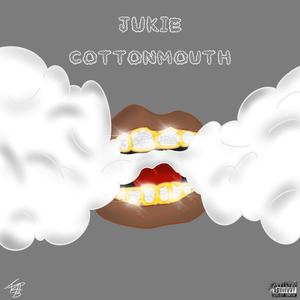 Cottonmouth (Explicit)