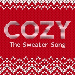 Cozy - The Sweater Song (feat. Zac Beus)