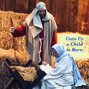 Unto Us a Child Is Born