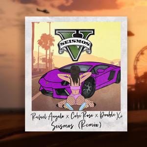 Seismos (feat. Cobe Rose & Double Xi) (Remix|Explicit)