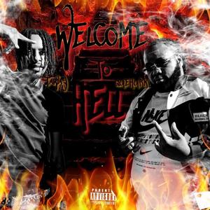 Welcome To Hell (Explicit)