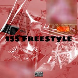 155 Freestyle (feat. IkeGee) (Explicit)
