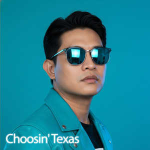 Choosin' Texas