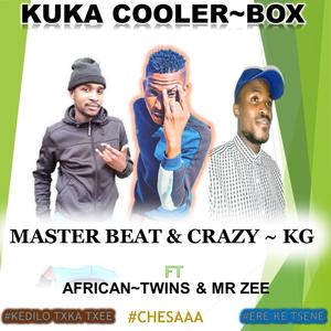 KUKA COOLER BOX (feat. CRAZY KG & MR ZEE)