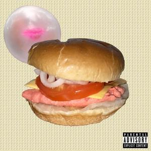 Bubble Gum Sandwich (Explicit)