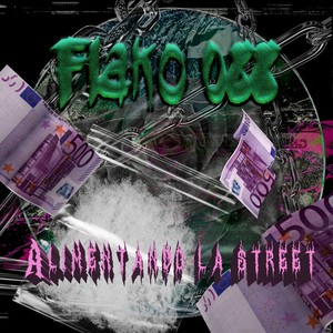 Alimentando la street (Explicit)