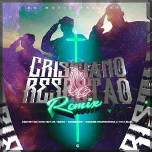 Cristiano Respetao (feat. MR. Yeison, Candelario, Simiente Incorruptible & Holy Blezz) (Remix)