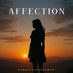 Affection (feat. Jot Dhiman)