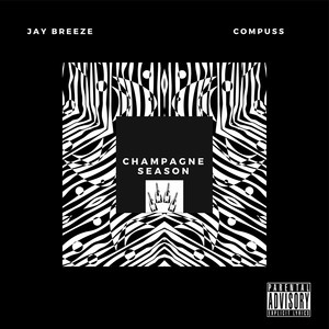 Champagne Season (Explicit)