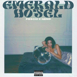 Emerald Hotel (Explicit)