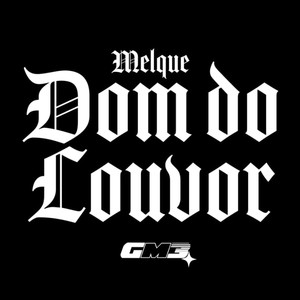 Dom do Louvor