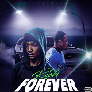 Rich Forever (Explicit)