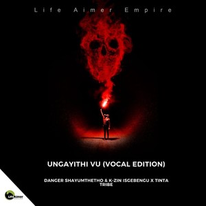 Ungayithi Vu (Vocal Edition)