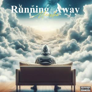 Running Away (Explicit)