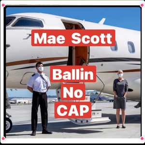 Ballin No CAP (Explicit)