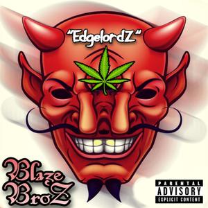 The Return of The Rise of The Revenge of The Great Daywalking Blaze TalkerZ (feat. Frank The Frog & Masta Murk) (Explicit)