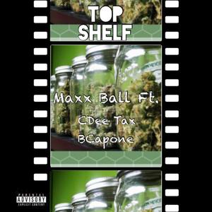 Top Shelf Freestyle (Explicit)