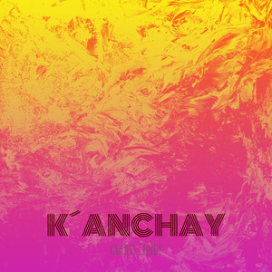 K´Anchay