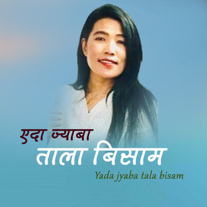 Yada Jyaba Tala Bisam