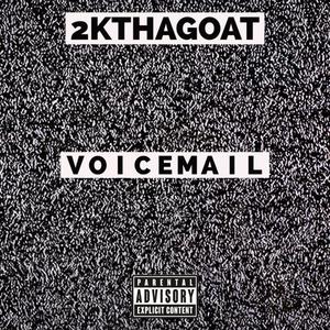 Voicemail (Explicit)