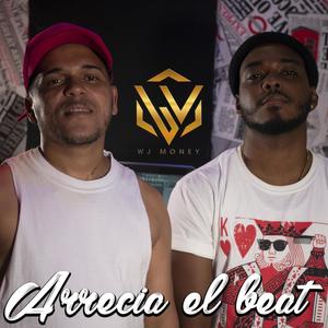 Arrecia El Beat (feat. Budda Fama 611)