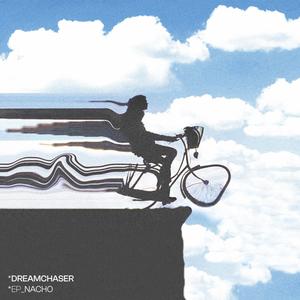 DreamChaser (Explicit)