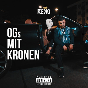 OGs mit Kronen (Explicit)