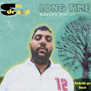 Long Time (Dubplate Session)