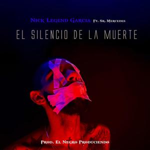 El Silencio De La Muerte (Explicit)