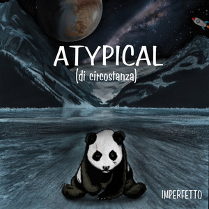 Atypical (Di Circostanza)