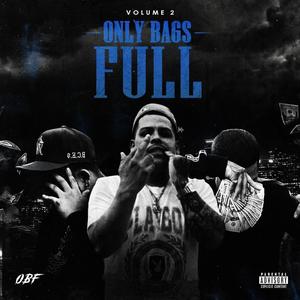 Only Bags Full, Vol. 2 (Explicit)