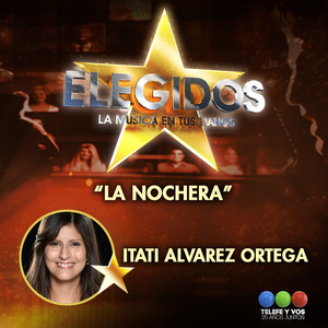 Itatí Alvarez Ortega - La Nochera