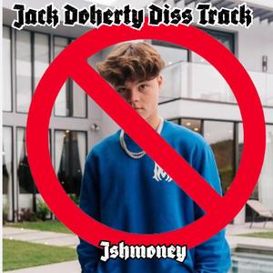 Jack Doherty Diss Track (Explicit)