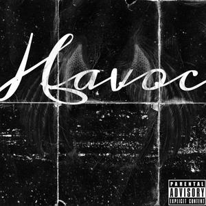 Havoc (Explicit)