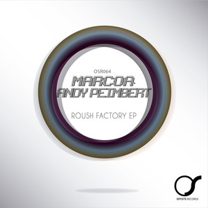 Roush Factory (Original Mix)