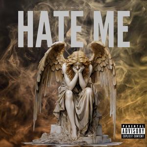 Hate Me (Explicit)