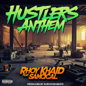 Hustlers Anthem (Explicit)