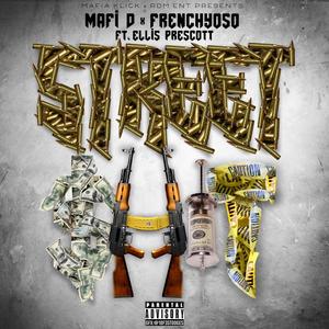 Street **** (feat. Frenchyoso & Ellis Prescott) [Explicit]